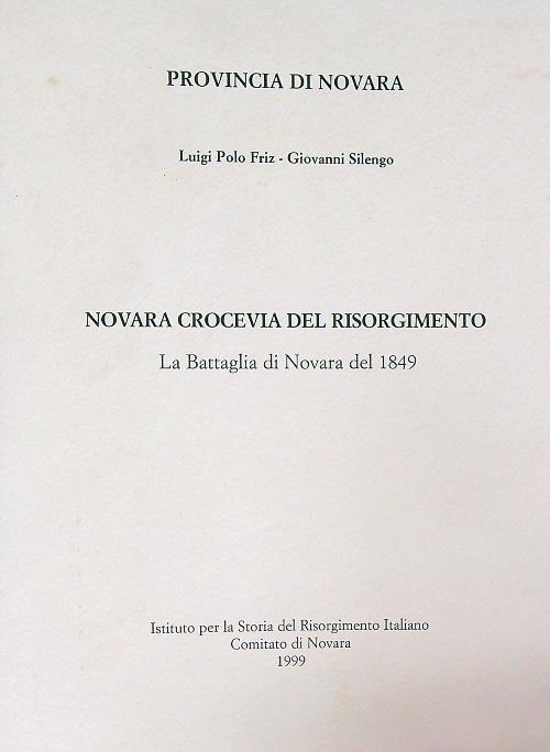 Novara crocevia del Risorgimento - luigi Friz - copertina