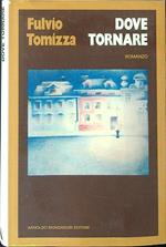Dove tornare