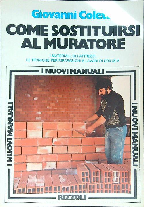 Come sostituirsi al muratore - Giovanni Coletti - copertina