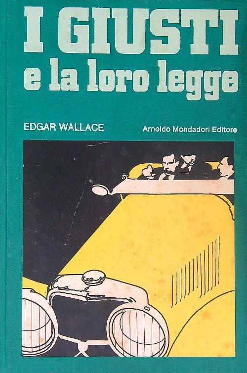 I Giusti e La Loro Legge - Edgar Wallace - copertina