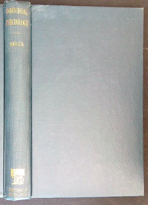 The Practice and Theory of Individual Psychology - Alfred Adler - copertina