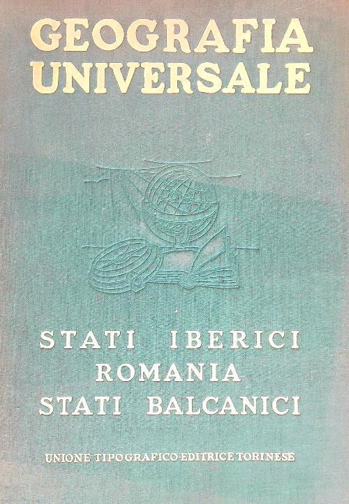 Stati iberici. Romania. Stati balcanici. Tomo secondo - Giuseppe Caraci - copertina