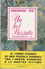 Un bel passato