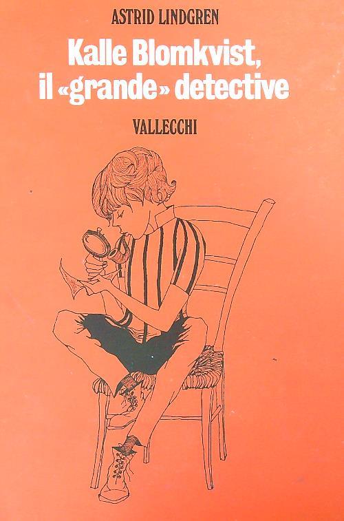 Kalle Blomkvist il grande detective - Astrid Lindgren - copertina