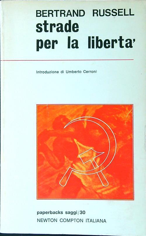Strade per la libertà - Bertrand Russell - copertina
