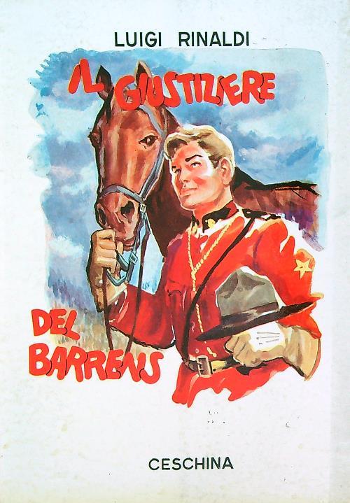 Il giustiziere del barrens - Luigi Rinaldi - copertina