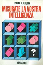Misurate la vostra intelligenza