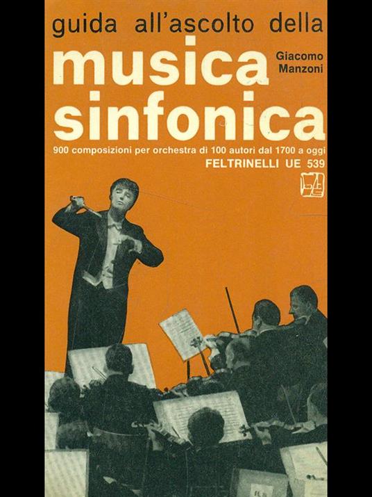 Guida all'ascolto della musica sinfonica - Giacomo Manzoni - copertina
