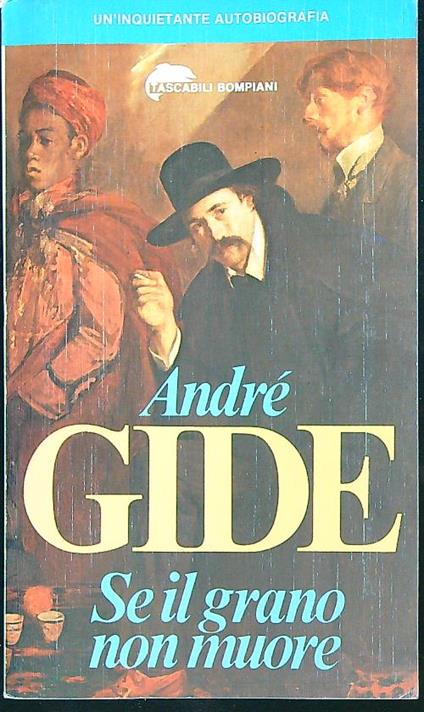 Se il grano non muore - Andrè Gide - copertina