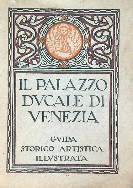 Il palazzo Ducale di Venezia - Max Ongaro - copertina