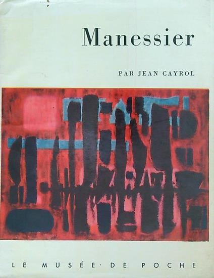 Manessier - Jean Cayrol - copertina