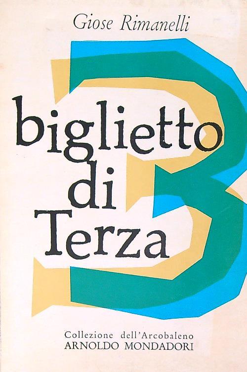 Biglietto di terza  - Giose Rimanelli - copertina