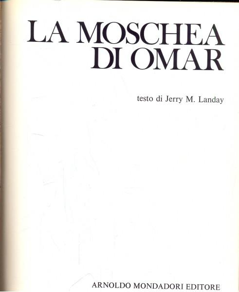 La Moschea di Omar - Jerry M. Landay - copertina