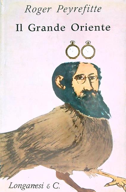 Il grande oriente - Roger Peyrefitte - copertina