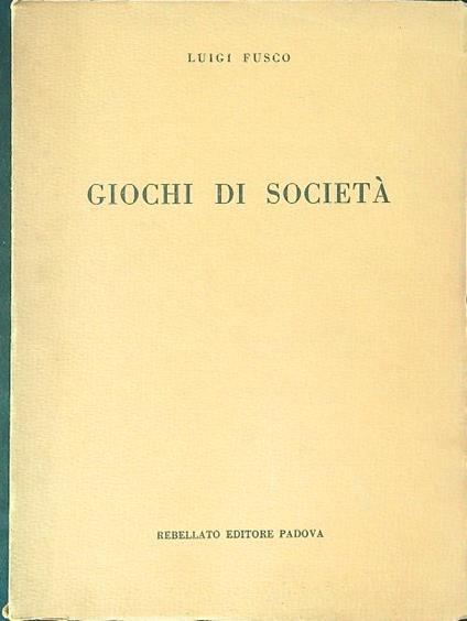 Giochi di società - Luigi Fusco - copertina