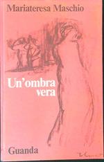 Un' ombra vera