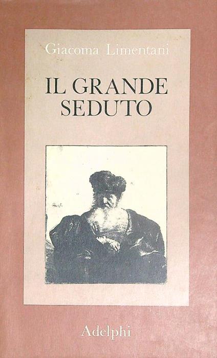 Il grande seduto  - Giacoma Limentani - copertina