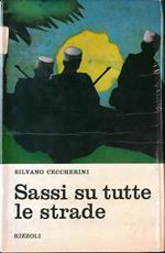 Sassi su tutte le strade