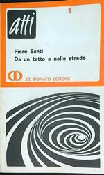 Da un tetto e nelle strade 