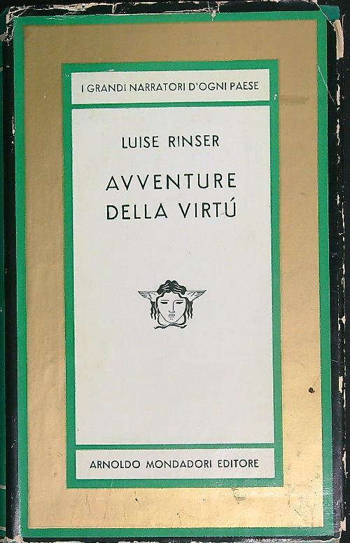 Avventure della virtù - Luise Rinser - copertina