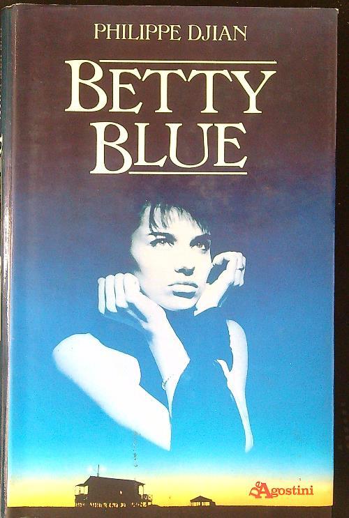 Betty Blue - Philippe Djian - copertina