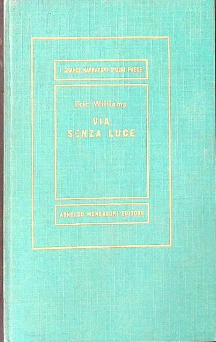 Via senza luce - Eric Williams - copertina