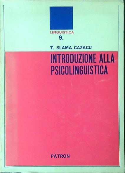 Introduzione alla psicolinguistica - T. Slama Cazacu - copertina