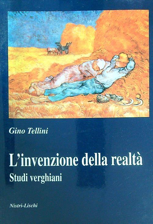 L' invenzione della realtà. Studi verghiani - Gino Tellinio - copertina