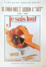 Il volo del 1° aereo a Jet 1932 - 1982