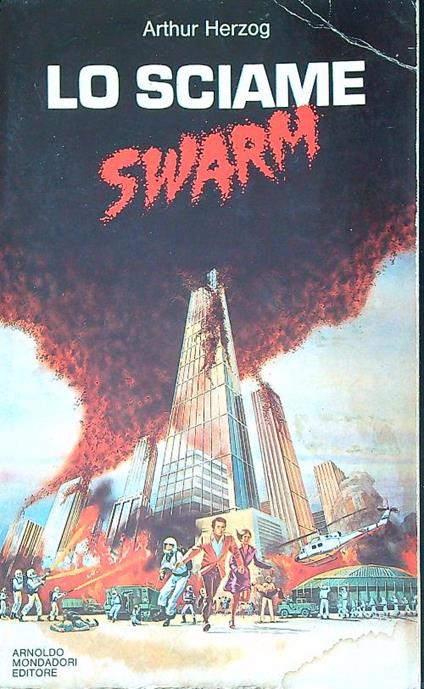 Lo Lo sciame swarm  - Arthur Herzog - copertina