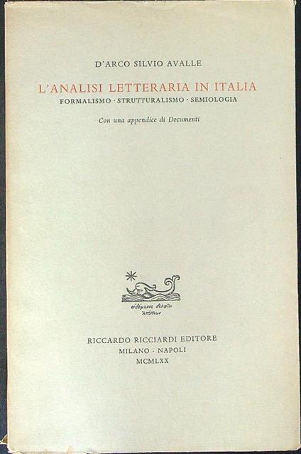 L' analisi letteraria in Italia - D'arco Silvio Avalle - copertina