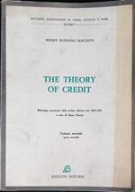 The Theory of Credit. Volume secondo parte seconda