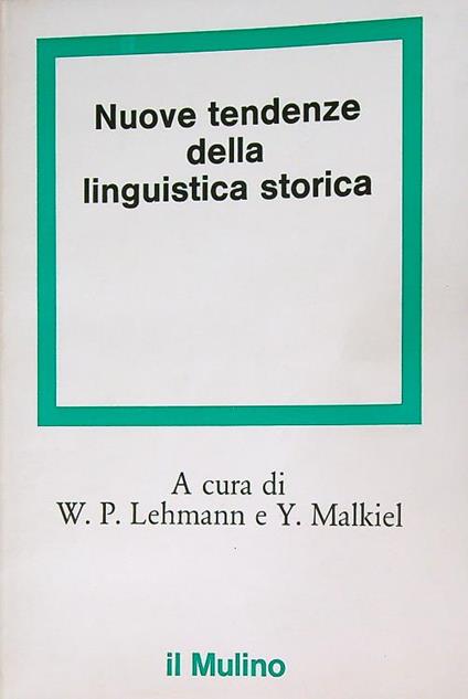 Nuove tendenze della linguistica storica - W.P. Lehmann - copertina
