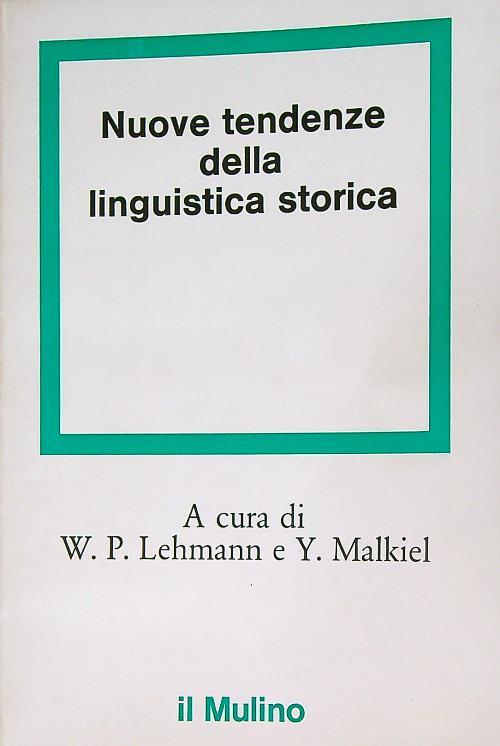 Nuove tendenze della linguistica storica - W.P. Lehmann - copertina