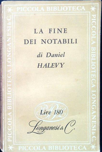 La fine dei notabili - Daniel Halevy - copertina