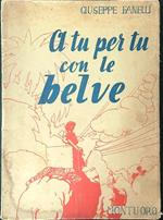 A tu per tu con le belve