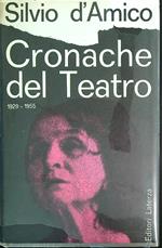 Cronache del Teatro 1929-1955