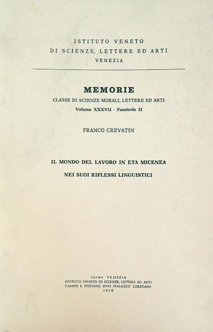 Il mondo del lavoro in età micenea nei suoi riflessi linguistici  - Franco Crevatin - copertina