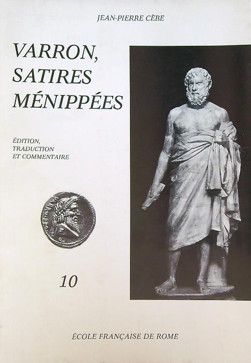 Varron, Satires Menippees 10 - Jean-Pierre Cebe - copertina