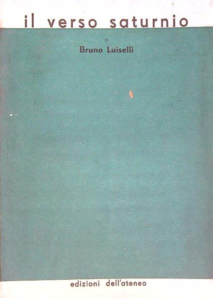Il verso saturnio - Bruno Luiselli - copertina