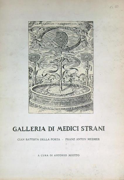 Galleria di medici strani. Della Porta - Mesmer - Antonio Miotto - copertina