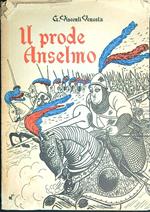 Il  prode Anselmo. La Partenza del Crociato