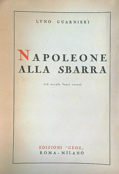 Napoleone Alla Sbarra - Lyno Guarnieri - copertina