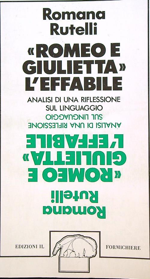 Romeo e Giulietta: l'effabile - Romana Rutelli - copertina