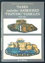 Tanks and other armoured 1900 - 1918