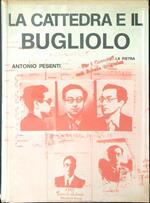 La  cattedra e il bugliolo