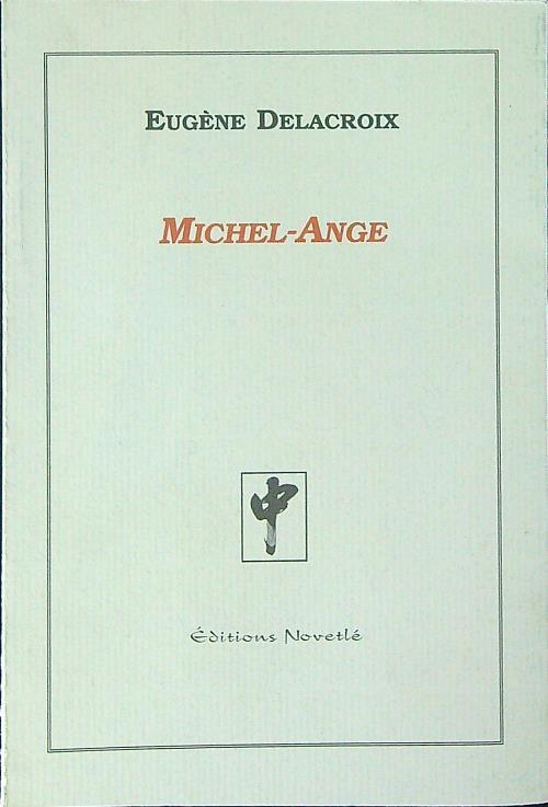 Michel-Ange - Eugene Delacroix - copertina