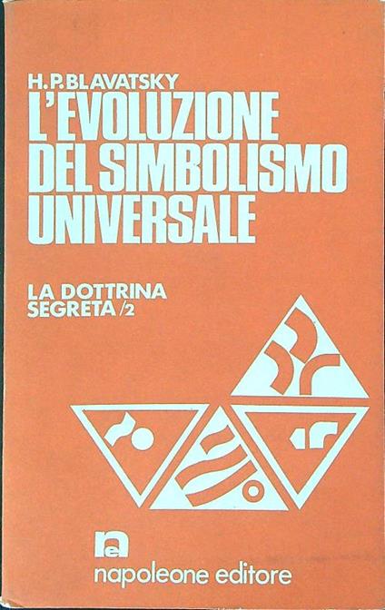 L' evoluzione del simbolismo universale - H. P. Blavatsky - copertina