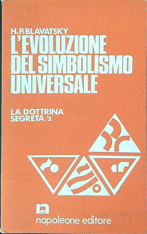 L' evoluzione del simbolismo universale - H. P. Blavatsky - copertina