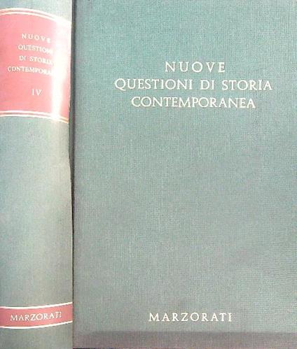 Nuove questioni di storia contemporanea vol 4 - Romain Rainero - copertina
